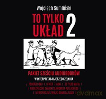 To Tylko Układ 2 - Wojciech Sumliński [AUDIOBOOK]