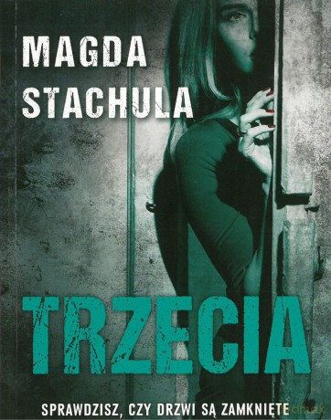 Trzecia (pocket) - Magda Stachula [KSIĄŻKA]