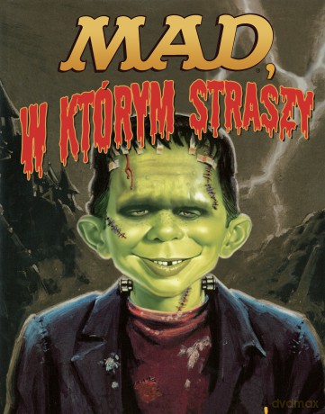 W Którym Straszy Mad (Tom 4) [KOMIKS]