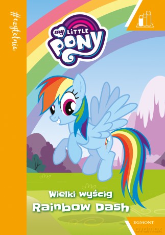 Wielki Wyścig Rainbow Dash [KSIĄŻKA]