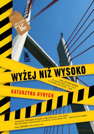 Wyżej Niż Wysoko - Katarzyna Ryrych [KSIĄŻKA]