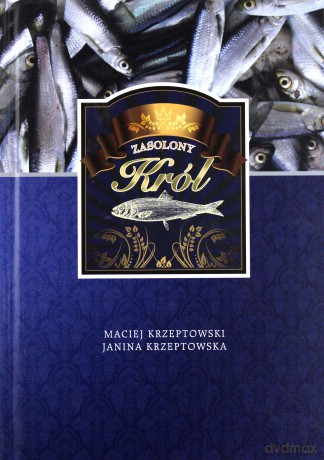Zasolony Król - Maciej Krzeptowski, Janina Krzeptowska [KSIĄŻKA]