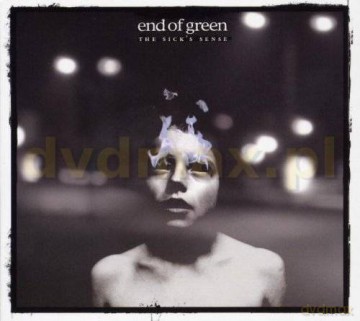 End Of Green: The Sick's Sense [CD]