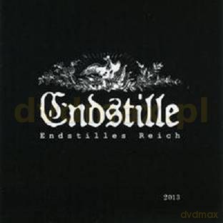 Endstille: Endstilles Reich [CD]