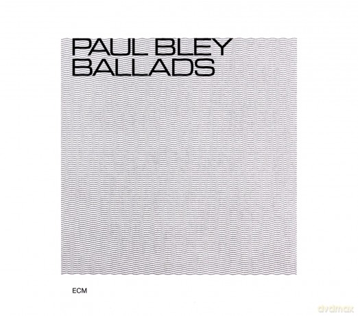 Paul Bley: Touchstones: Ballads [CD]
