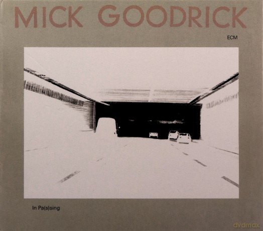 Mick Goodrick: Touchstones: In Passing [CD]