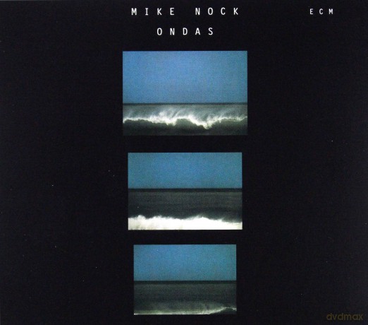 Mike Nock: Touchstones: Ondas [CD]