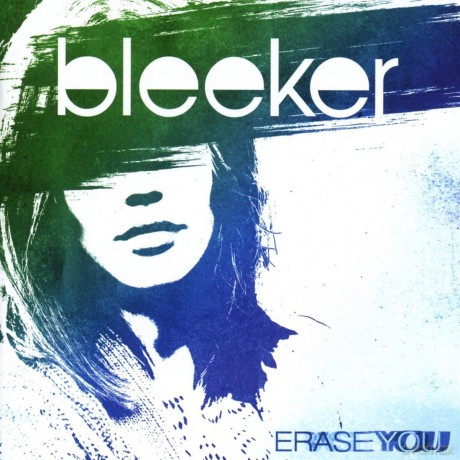 Bleeker: Erase You [CD]
