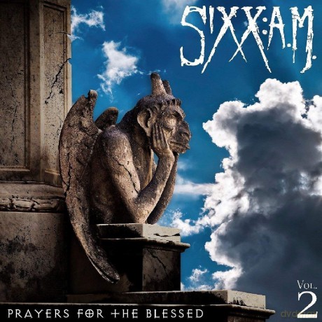 Sixx: A.M.: Prayers For The Blessed vol 2 (Limited) (digipack) [CD]