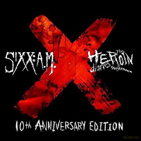 Sixx: A.M.: The Heroin Diaries Soundtrack (Anniversary Edition) [CD]