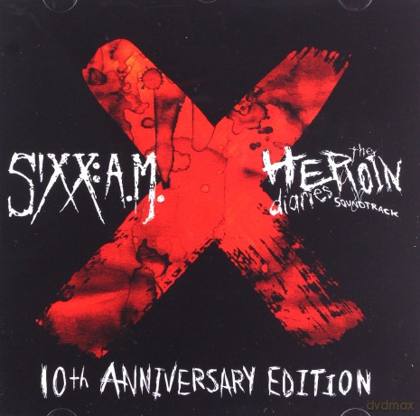Sixx: A.M.: The Heroin Diaries Soundtrack (Anniversary Edition) [CD]