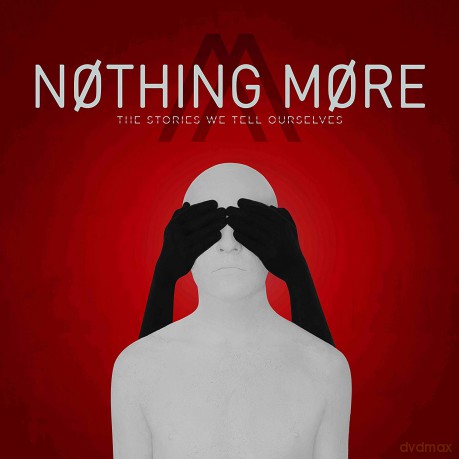 Nothing More: The Stories We Tell Ourselves [2xWinyl]