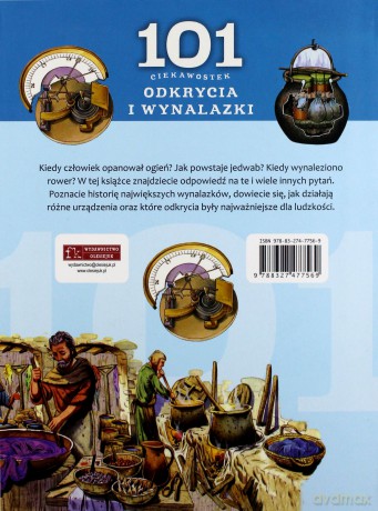 101 ciekawostek. Odkrycia i wynalazki [KSIĄŻKA]