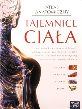 Atlas Anatomiczny Tajemnice ciała [KSIĄŻKA]