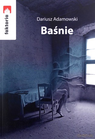 Baśnie - Dariusza Adamowski [KSIĄŻKA]