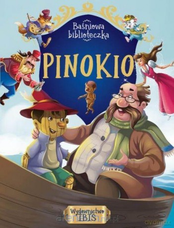 Baśniowa biblioteczka. Pinokio [KSIĄŻKA]