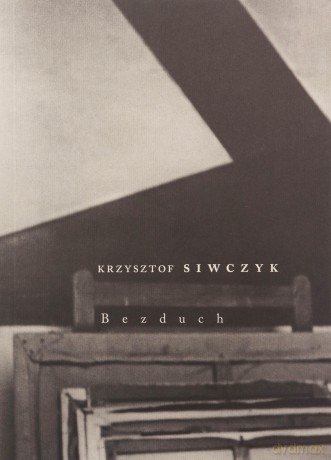 Bezduch - Krzysztof Siwczyk [KSIĄŻKA]