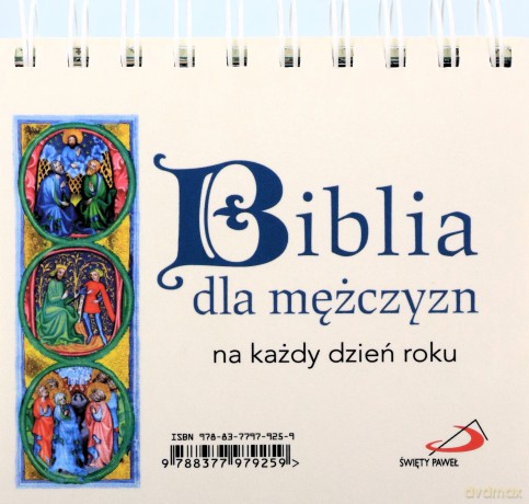 Biblia dla mężczyzn na każdy dzień roku [KSIĄŻKA]