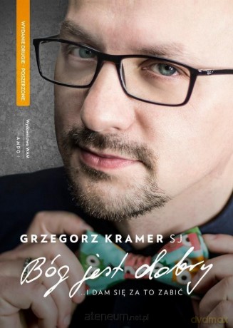 Bóg jest dobry - Grzegorz Kramer [KSIĄŻKA]