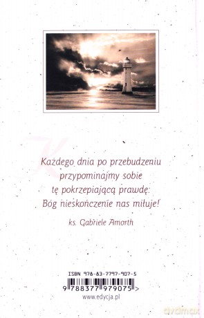 Bóg nas kocha każdego dnia - ks. Gabriele Amorth [KSIĄŻKA]