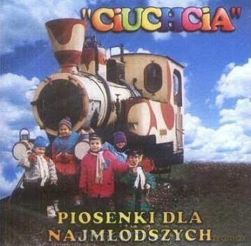 Ciuchcia. Piosenki dla najmłodszych [CD]