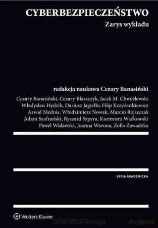 Cyberbezpieczeństwo. Zarys wykładu [KSIĄŻKA]