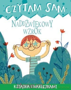 Czytam sam. Naddźwiękowy wzrok - Tea Orsi [KSIĄŻKA]