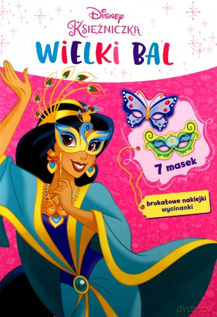 Disney Księżniczka. Wielki bal [KSIĄŻKA]