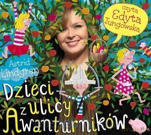 Dzieci z ulicy Awanturników - Astrid Lindgren [AUDIOBOOK]