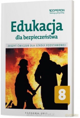 Edukacja dla bezp. Szkoła podstawowa 8 zeszyt ćwiczeń [KSIĄŻKA]