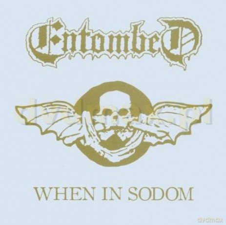Entombed: When In Sodom [CD]