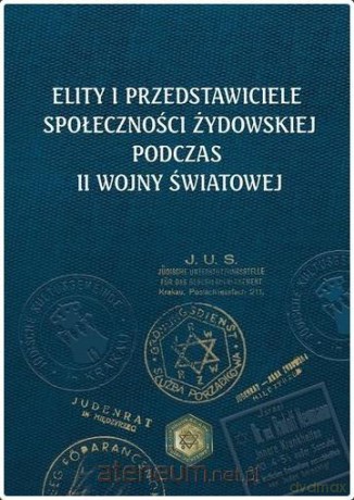 Elity i przedstawiciele społeczności żydowskiej - Martyna Grądzka-Rejak, Aleksandra Namysło [KSIĄŻKA]