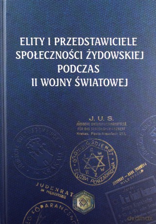Elity i przedstawiciele społeczności żydowskiej - Martyna Grądzka-Rejak, Aleksandra Namysło [KSIĄŻKA]