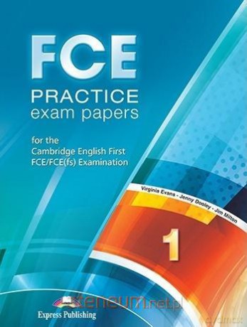 FCE Practice Exam Papers 1 podręcznik [KSIĄŻKA]