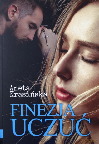 Finezja uczuć - Aneta Krasińska [KSIĄŻKA]