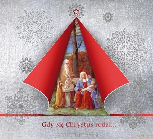 Gdy się Chrystus rodzi [KSIĄŻKA]+[CD]