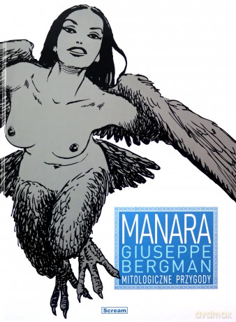 Giuseppe Bergman (Tom 4) Mitologiczne przygody - Milo Manara [KOMIKS]
