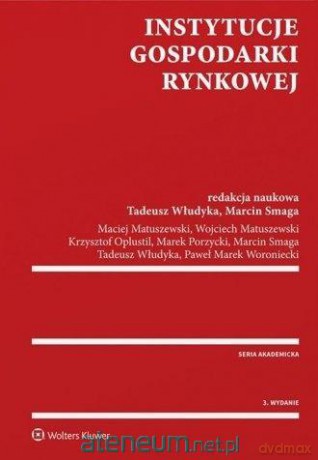 Instytucje gospodarki rynkowej [KSIĄŻKA]