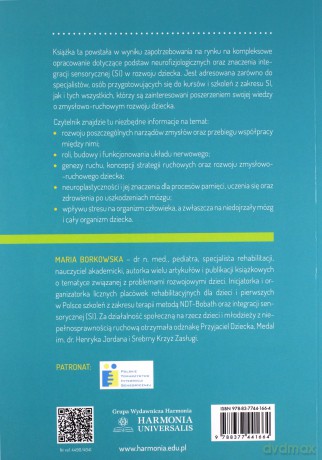 Integracja sensoryczna w rozwoju dziecka - Maria Borkowska [KSIĄŻKA]
