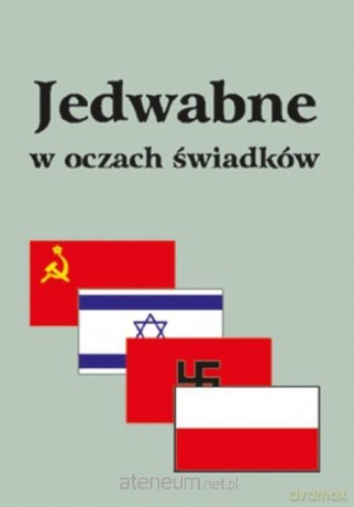 Jedwabne w oczach świadków - Eugeniusz Marciniak [KSIĄŻKA]