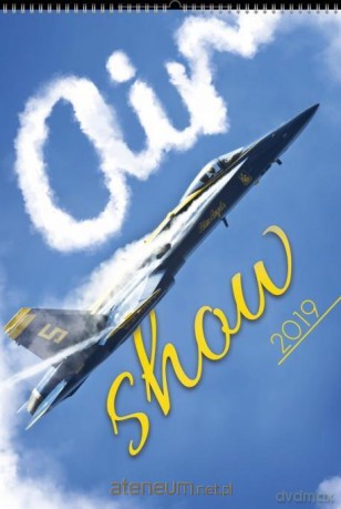 Kalendarz 2019 Wieloplanszowy Air show [KALENDARZ]