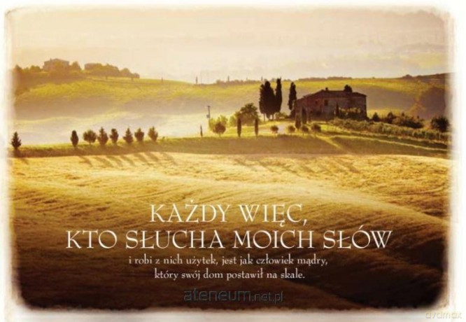 Kartka składana - Każdy więc kto słucha