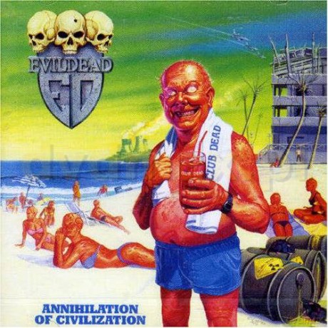 Evildead: Annihilation Of Civilization [CD]