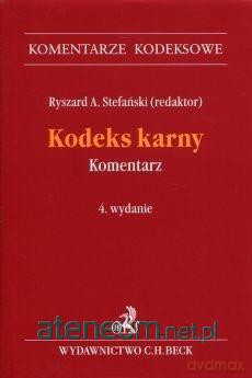 Kodeks karny. Komentarz [KSIĄŻKA]