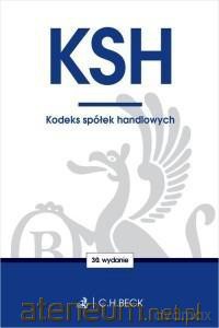 Kodeks spółek handlowych [KSIĄŻKA]