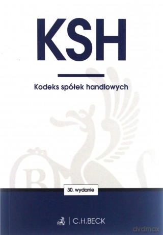 Kodeks spółek handlowych [KSIĄŻKA]