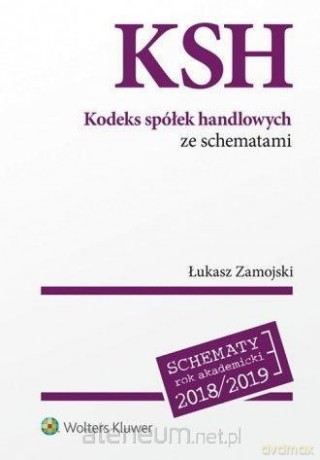 Kodeks spółek handlowych ze schematami [KSIĄŻKA]