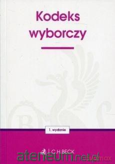 Kodeks wyborczy [KSIĄŻKA]
