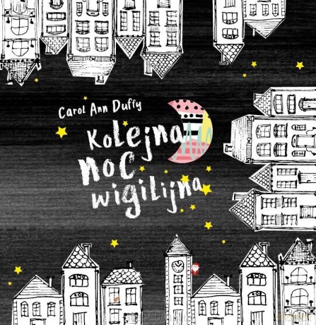 Kolejna noc wigilijna - Carol Ann Duffy [KSIĄŻKA]