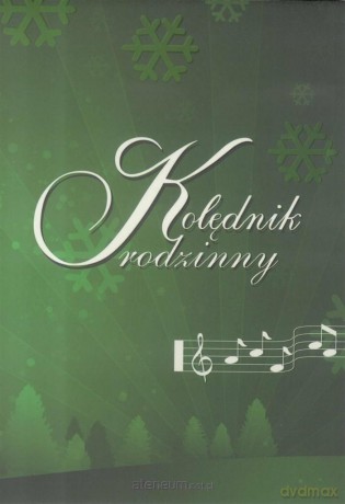 Kolędnik rodzinny - Marta Żurawiecka [KSIĄŻKA]